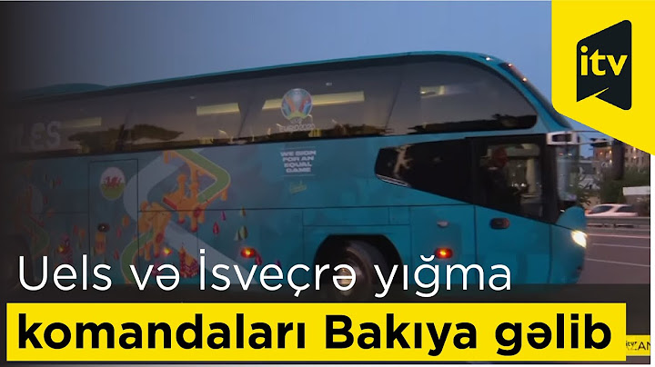 Bu gün Uels və İsveçrə yığma komandaları Bakıya gəlib