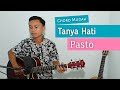 Download Lagu (TUTORIAL GITAR) Tanya Hati - Pasto | Chord Mudah