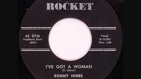 Ronny Hines - Iv got a woman