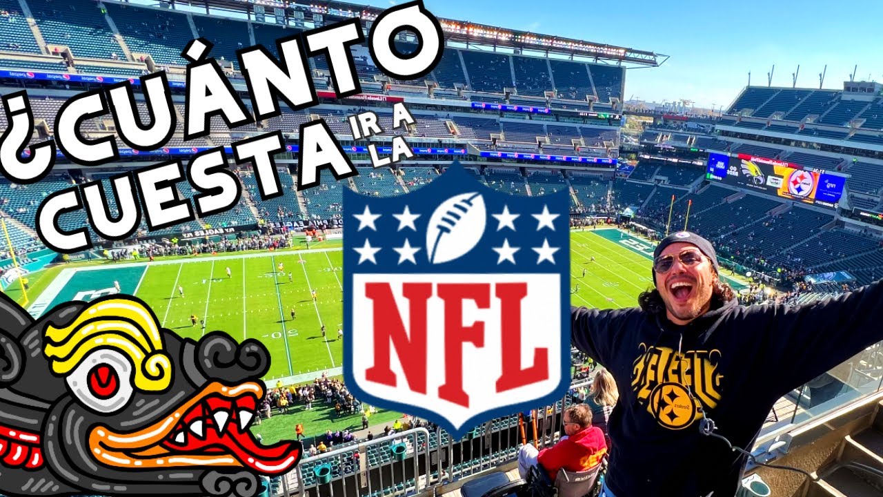 CUÁNTO CUESTA ir a la NFL? / EAGLES VS STEELERS