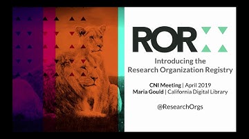 Introducing ROR: The Research Organization Registry
