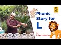 Phonic story for l