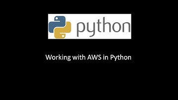 Working with AWS in Python