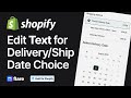 Customize Delivery Date Picker Text in Shopify with Flare App