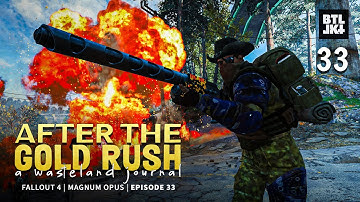 After The Gold Rush: A Wasteland Journal | Episode 33