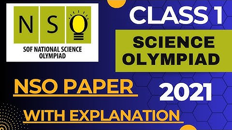 Class 1 NSO 2021 Question Paper With Explanation l National Science Olympiad l Class1 NSO l Science