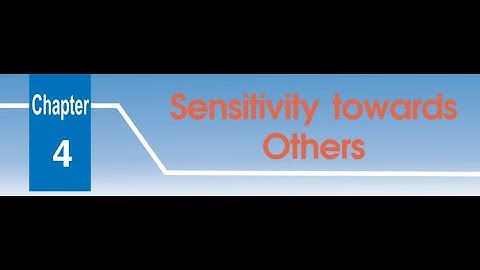 Sensitivity towards others (Part 2) - Class 5 - Chapter 4 - Social Science - DAV Syllabus