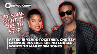 Chrissy Lampkin Reveals She No Longer Wants To Marry Jim Jones After Dating 18 Years TSR SoYouKnow