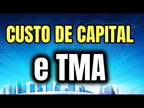 Taxa Mínima de Atratividade e Custo de Capital - Explicação SIMPLES e FÁCIL