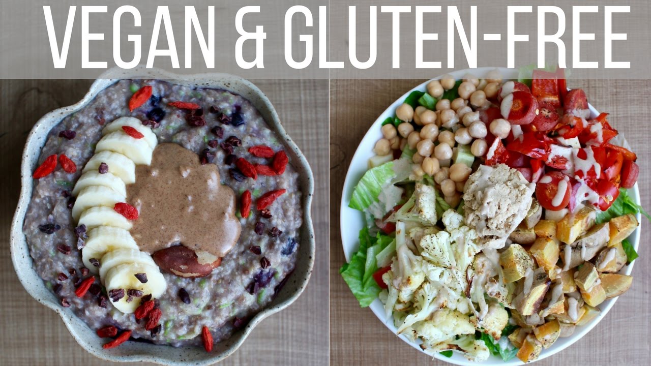 Vegan and Gluten Free Recipes Vegan What I Eat in a Day 45 YouTube