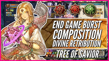 【Exorcist - Sadhu - Crusader】End Game Burst Composition + Divine Retribution | Tree of Savior