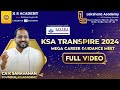 Ksa transpire 2024  expert career guidance by ca k saravanan sir ksa  ksacademy laksharaacademy