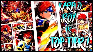 KARFLO ROY IS TOP TIER!