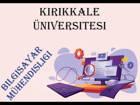 KIRIKKALE ÜNİVERSİTESİ BİLGİSAYAR MÜHENDİSLİĞİ (Öğrencileri ve Mezunları Yorumları)