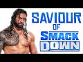 How Roman Reigns saved SmackDown