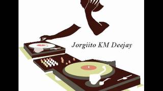 Jorgiito KM Deejay   Voulez Vous