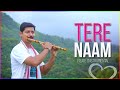 TERE NAAM - Flute Cover | तेरे नाम | Bollywood Instrumrntal By Music Retouch