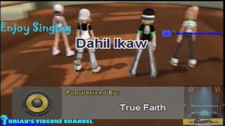 Dahil Ikaw - True Faith (Karaoke)