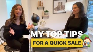 My TOP TIPS for a Quick Sale