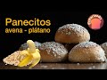 Panecitos de avena y plátano - www.enharinado.com