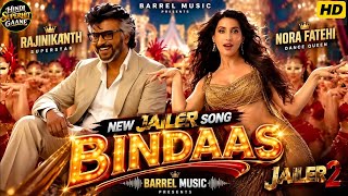 BINDAAS | New Hindi Dance Song 2026| Jailer 2 | Rajinikanth| Bollywood Songs | Hindi Superhit Gaane 