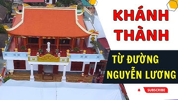 Khánh Thành Mẫu Từ Đường Của Họ Nguyễn Lương Đẹp Nổi Bật Nhất Tại Quỳnh Phụ, Thái Bình | Kisato