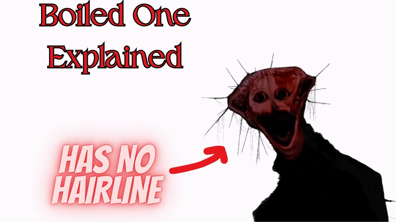 The Boiled One Lore Explained - YouTube