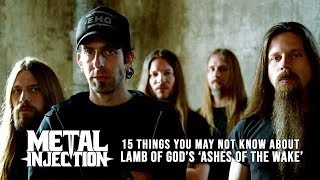 15 Things About LAMB OF GOD&#39;s Ashes Of The Wake You May Not Know| Metal Injection