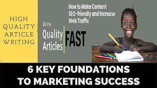 How To Write High-Quality Articles | Why Article Marketing Is The Key To Success For Your Business