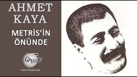 Metris'in Önünde (Ahmet Kaya)