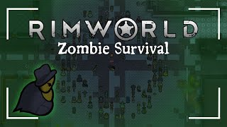 Surviving the Zombie Apocalypse in Rimworld: The Raider's Strike