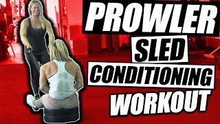 4 Prowler Sled Conditioning Exercises | Epic Workout