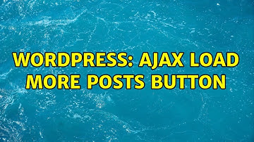 Wordpress: Ajax load more posts button
