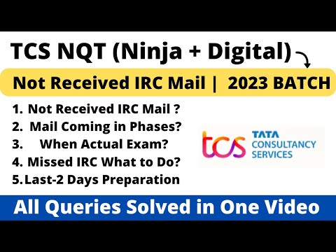 TCS IRC Missed | Is there any Rejection | When Actual Exam | Next Step | 2023 BATCH | Preparation