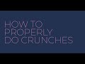 How to Properly do Crunches