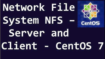Network File System NFS - Server and Client - CentOS 7
