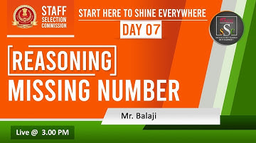 DAY 7 - 03:00 PM REASONING | MISSING NUMBERS | CGL/CHSL/MTS/CPO/NTPC/GROUP D | RACE | SSC | RRB