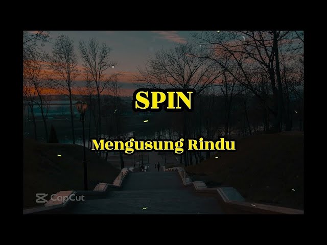 Mengusung rindu - Spin - Video lirik un official class=