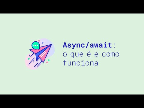Vídeo: O que é async await JavaScript?