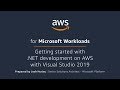 Getting started with .NET development on AWS with Visual Studio 2019