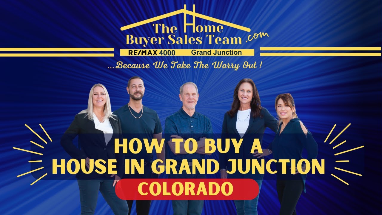 How To Buy A House In Grand Junction