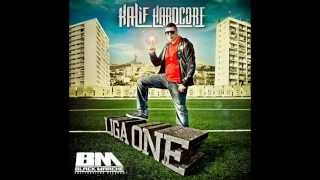 Kalif Harcore - En haut