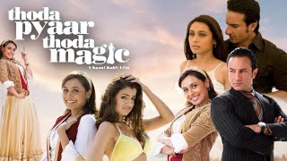 Thoda Pyaar Thoda Magic Movie in Hindi facts and review | Saif Ali Khan, Rani Mukharji |