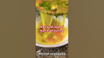 Thumbnail of Yuk simak cara membuat IKAN KUAH KUNING / IKAN KUAH ASAM