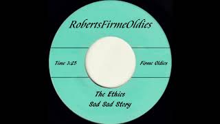 The Ethics ~ Sad Sad Story