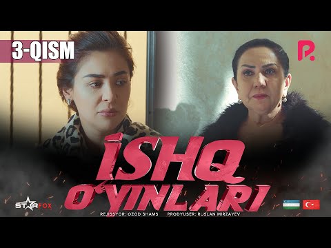 Ishq o'yinlari (o'zbek serial) | Ишк уйинлари (узбек сериал) 3-qism