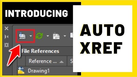 How to Update or Reload Autocad Xref Automatically