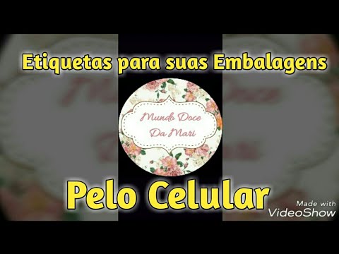 Como fazer Etiquetas para Embalagens (Pelo Celular)