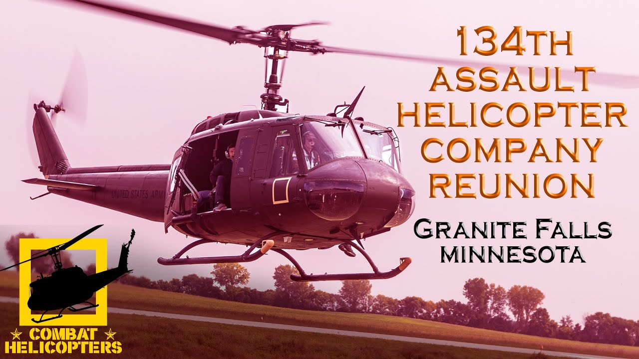134th Assault Helicopter Company Reunion Granite Falls, MN YouTube