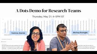 Platform Walkthrough: A Dots Demo for Research Teams